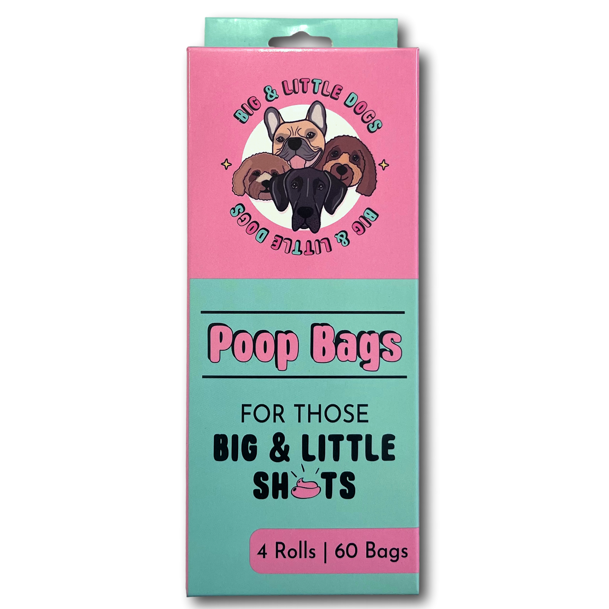 Big and Little Dogs- DOG POOP BAG REFILLS: Big & Little Sh#t